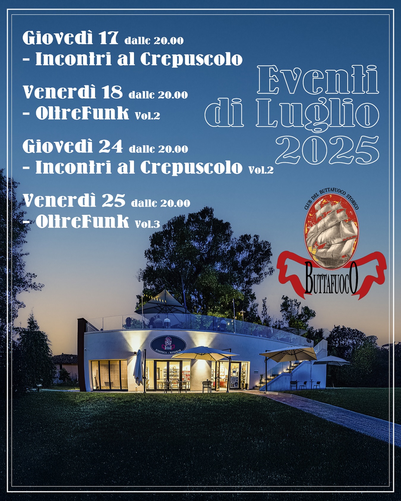 Luglio al Club del Buttafuoco Storico
